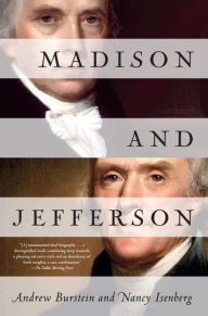 Title: Madison and Jefferson, Author: Andrew Burstein
