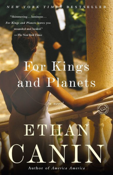 For Kings and Planets: A Novel