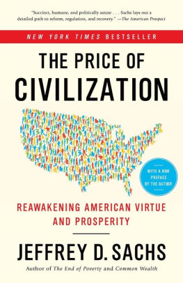 The Price Of Civilization Reawakening American Virtue And