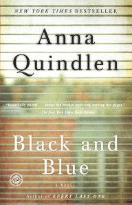 Title: Black and Blue, Author: Anna Quindlen