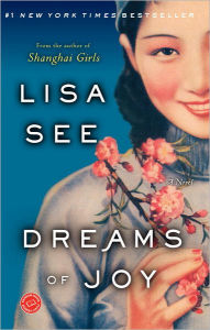 Title: Dreams of Joy, Author: Lisa See