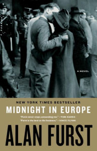 Title: Midnight in Europe: A Novel, Author: Alan Furst