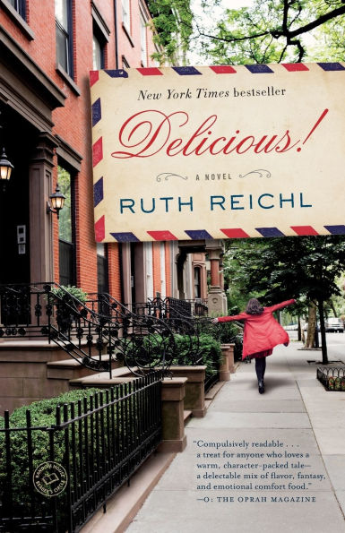 Delicious!: A Novel