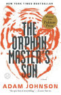 The Orphan Master's Son (Pulitzer Prize Winner)