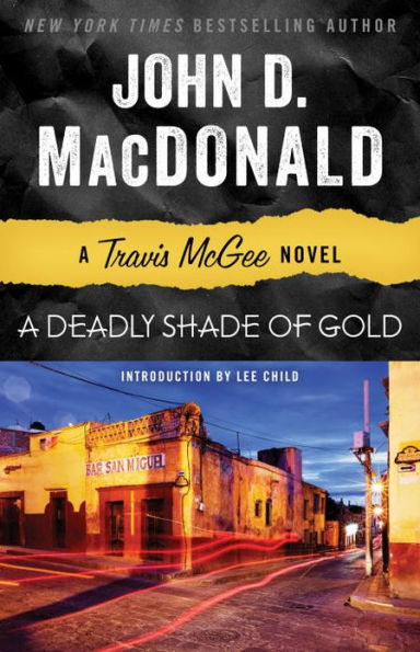 A Deadly Shade of Gold (Travis McGee Series #5)