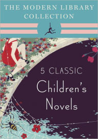 The Modern Library Collection Children's Classics 5-Book Bundle: The Wind in the Willows, Alice's Adventures in Wonderland and Through the Looking-Glass, Peter Pan, The Three Musketeers