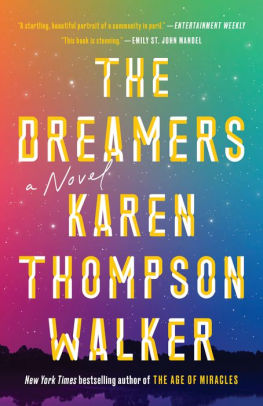 The Dreamers By Karen Thompson Walker Paperback Barnes Noble