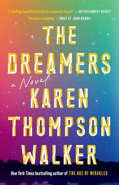 The Dreamers: A Novel
