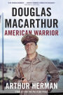 Douglas MacArthur: American Warrior