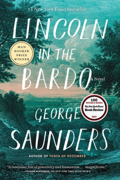 Lincoln the Bardo (Booker Prize Winner)