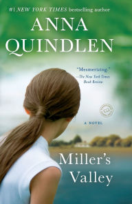 Title: Miller's Valley, Author: Anna Quindlen