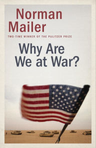 Title: Why Are We at War?, Author: Norman Mailer