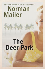 Title: The Deer Park, Author: Norman Mailer