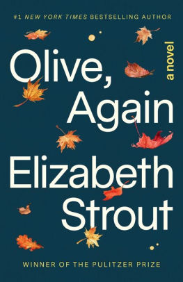 Olive Again A Novel By Elizabeth Strout Paperback Barnes Noble
