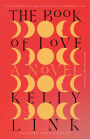 The Book of Love: A Novel