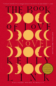 The Book of Love: A Novel