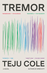 It download books Tremor: A Novel 9780812987010 CHM iBook by Teju Cole