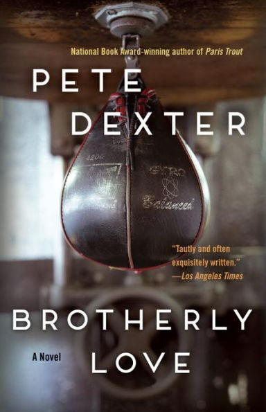 Brotherly Love: A Novel