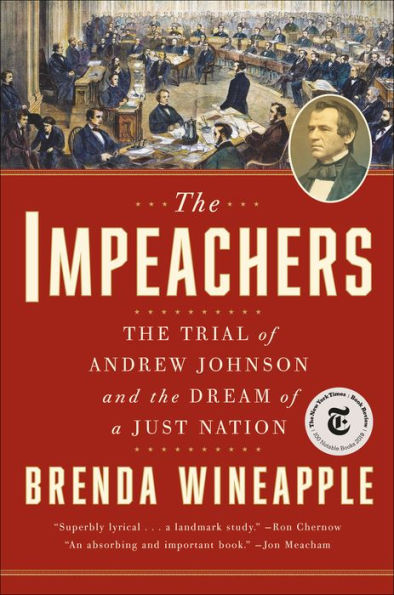 the Impeachers: Trial of Andrew Johnson and Dream a Just Nation