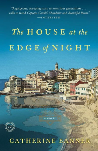 The House at the Edge of Night: A Novel
