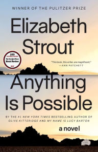 Title: Anything Is Possible, Author: Elizabeth Strout