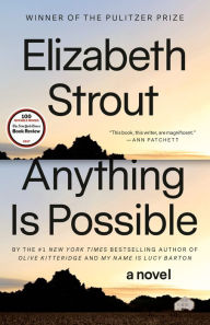 Title: Anything Is Possible, Author: Elizabeth Strout