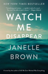 Watch Me Disappear