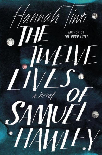 The Twelve Lives of Samuel Hawley