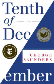 Title: Tenth of December, Author: George Saunders