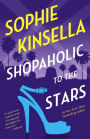 Shopaholic to the Stars (Shopaholic Series #7)
