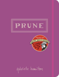 Title: Prune: A Cookbook, Author: Gabrielle Hamilton