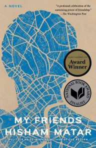 My Friends: A Novel