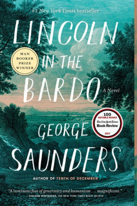 Title: Lincoln in the Bardo, Author: George Saunders
