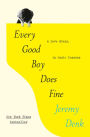 Every Good Boy Does Fine: A Love Story, in Music Lessons