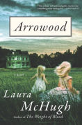 Title: Arrowood, Author: Laura McHugh