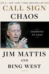 Public domain code book free download Call Sign Chaos: Learning to Lead English version by Jim Mattis, Bing West  9780812996838