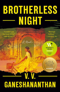 Title: Brotherless Night (Women's Prize for Fiction Winner), Author: V. V. Ganeshananthan