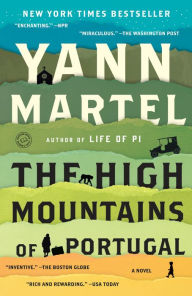 Title: The High Mountains of Portugal, Author: Yann Martel