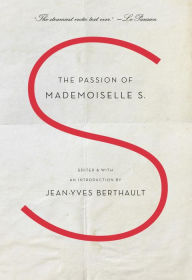 Title: The Passion of Mademoiselle S., Author: Jean-Yves Berthault