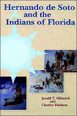 Hernando de Soto and the Indians of Florida