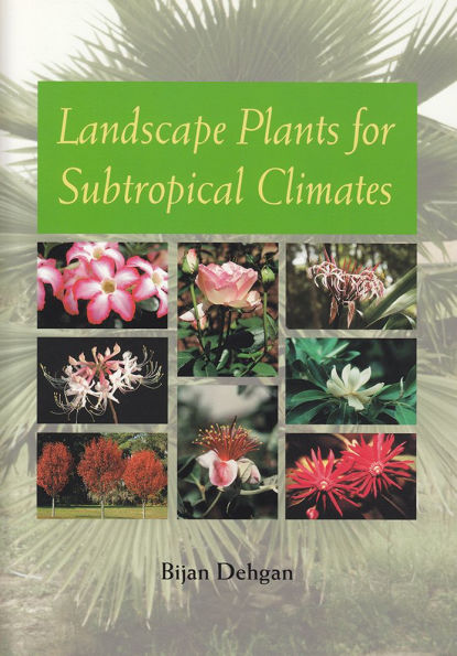 Landscape Plants for Subtropical Climates