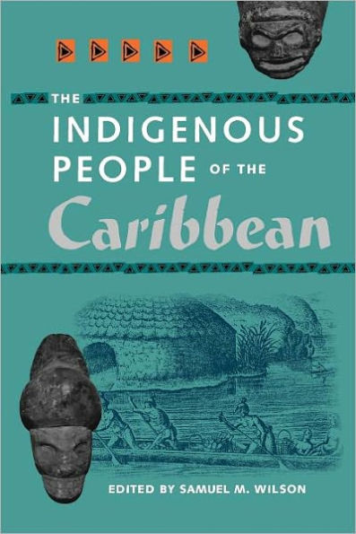 The Indigenous People of the Caribbean / Edition 1