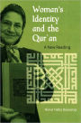 Woman's Identity and the Qur'an: A New Reading