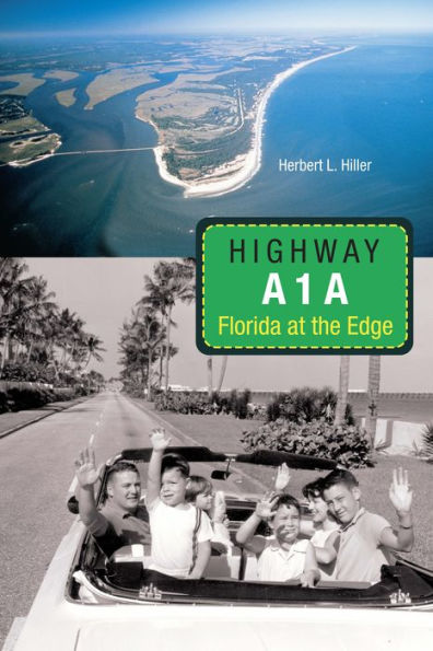 Highway A1A: Florida at the Edge / Edition 1