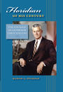 Floridian of His Century: The Courage of Governor LeRoy Collins