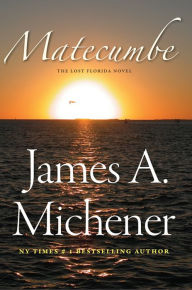 Title: Matecumbe, Author: James A. Michener