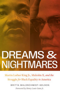 Downloading audiobooks onto an ipod Dreams and Nightmares: Martin Luther King Jr., Malcolm X, and the Struggle for Black Equality in America