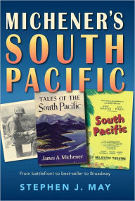 Title: Michener's South Pacific, Author: Stephen J. May