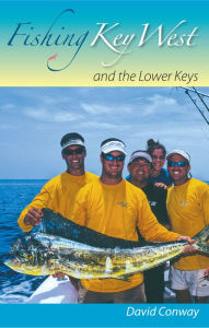 Title: Fishing Key West and the Lower Keys, Author: David Conway