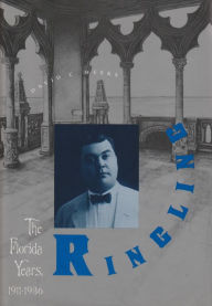 Title: Ringling: The Florida Years, 1911-1936, Author: David C. Weeks
